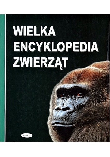 Okładka książki wielka encyklopedia zwierząt